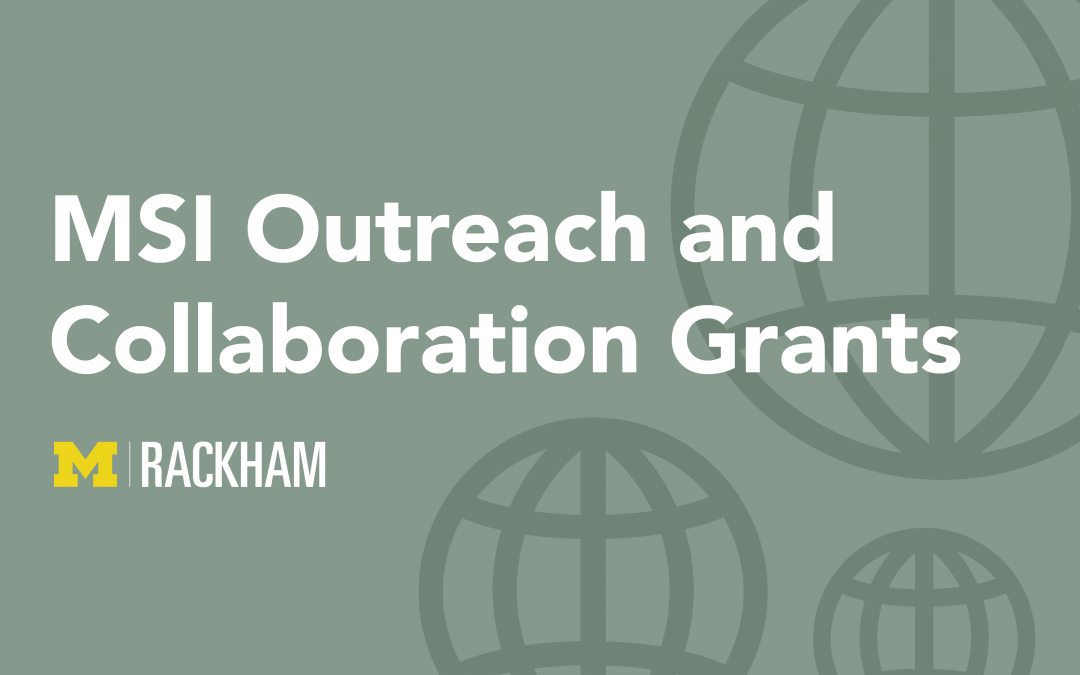 Announcing 2019–2020 MSI Outreach and Collaboration Grant Competitions