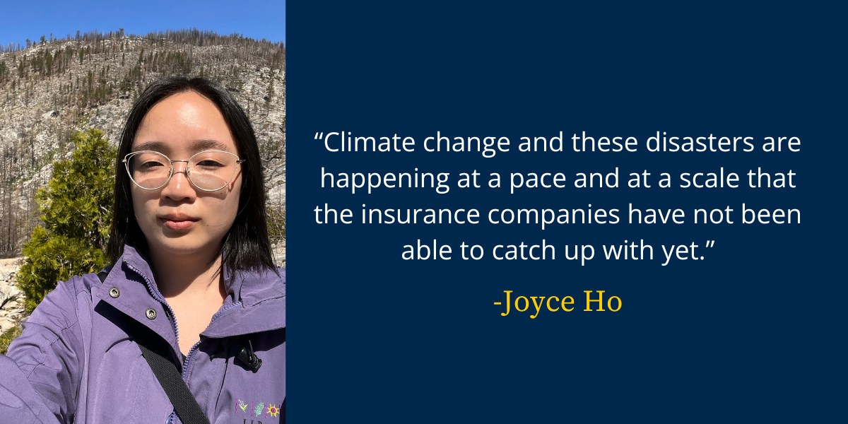 A photo of Joyce Ho next to her quote: "Climate change and these disasters are happening at a pace that the insurance companies will not be able to keep up with."