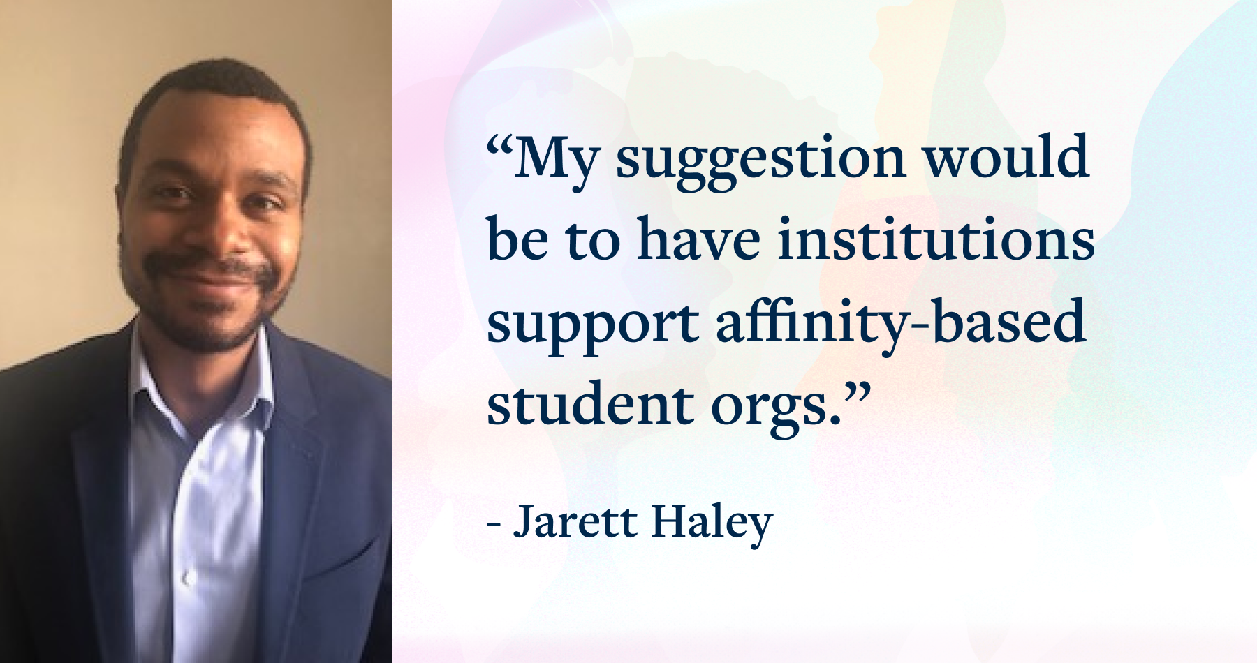 Man in a suit smiling with a quote about supporting student organizations.