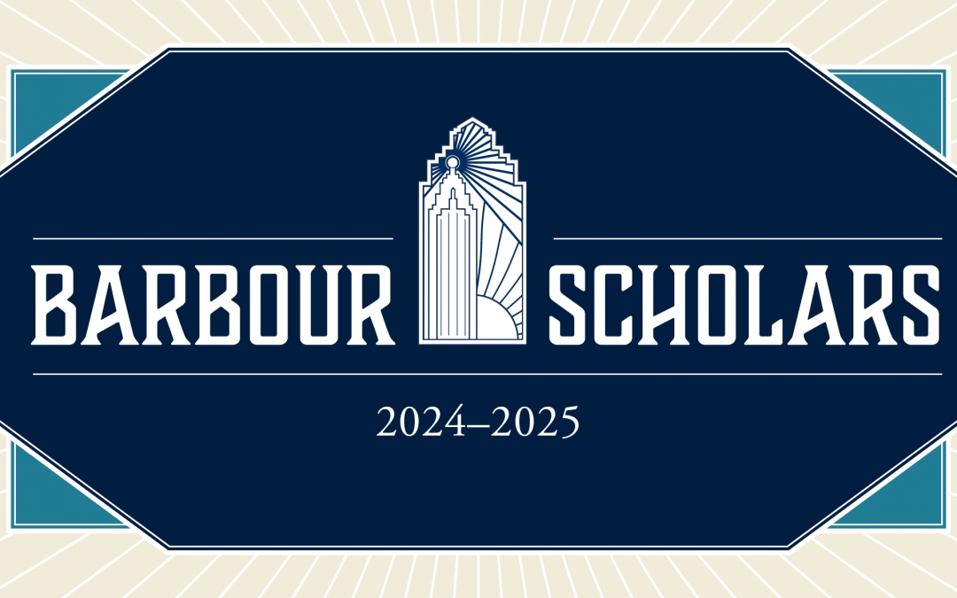 Announcing the 2024-2025 Barbour Scholars