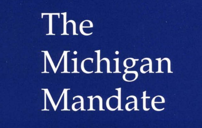 White text reading “The Michigan Mandate” on a solid blue background.